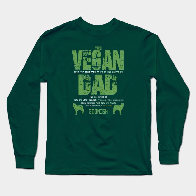 Vegan DAD Long Sleeve T-Shirt by SpottydoggCreatives